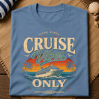 Cruise Vibes Only T-Shirt