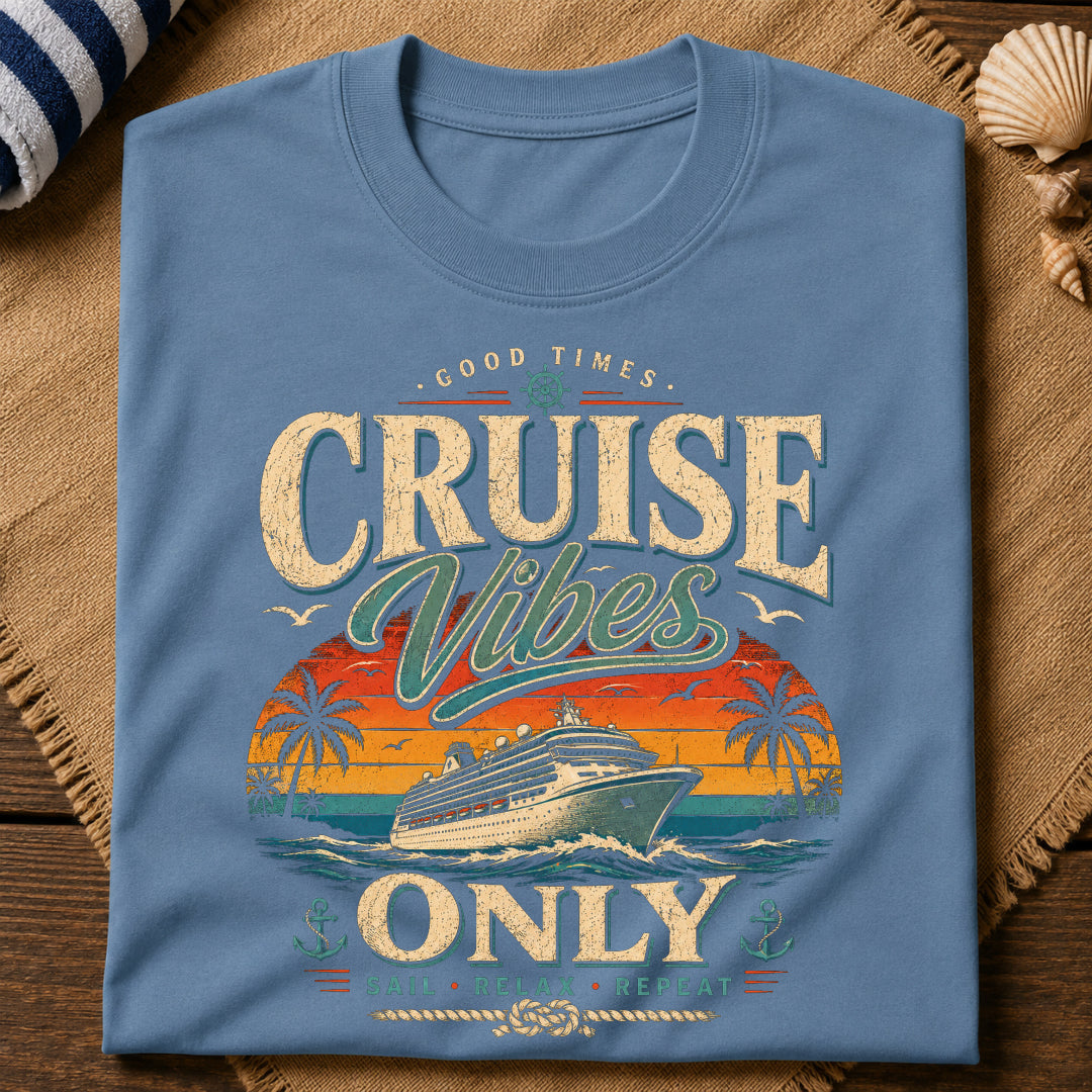 Cruise Vibes Only T-Shirt
