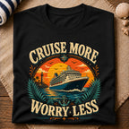 Cruise More T-Shirt