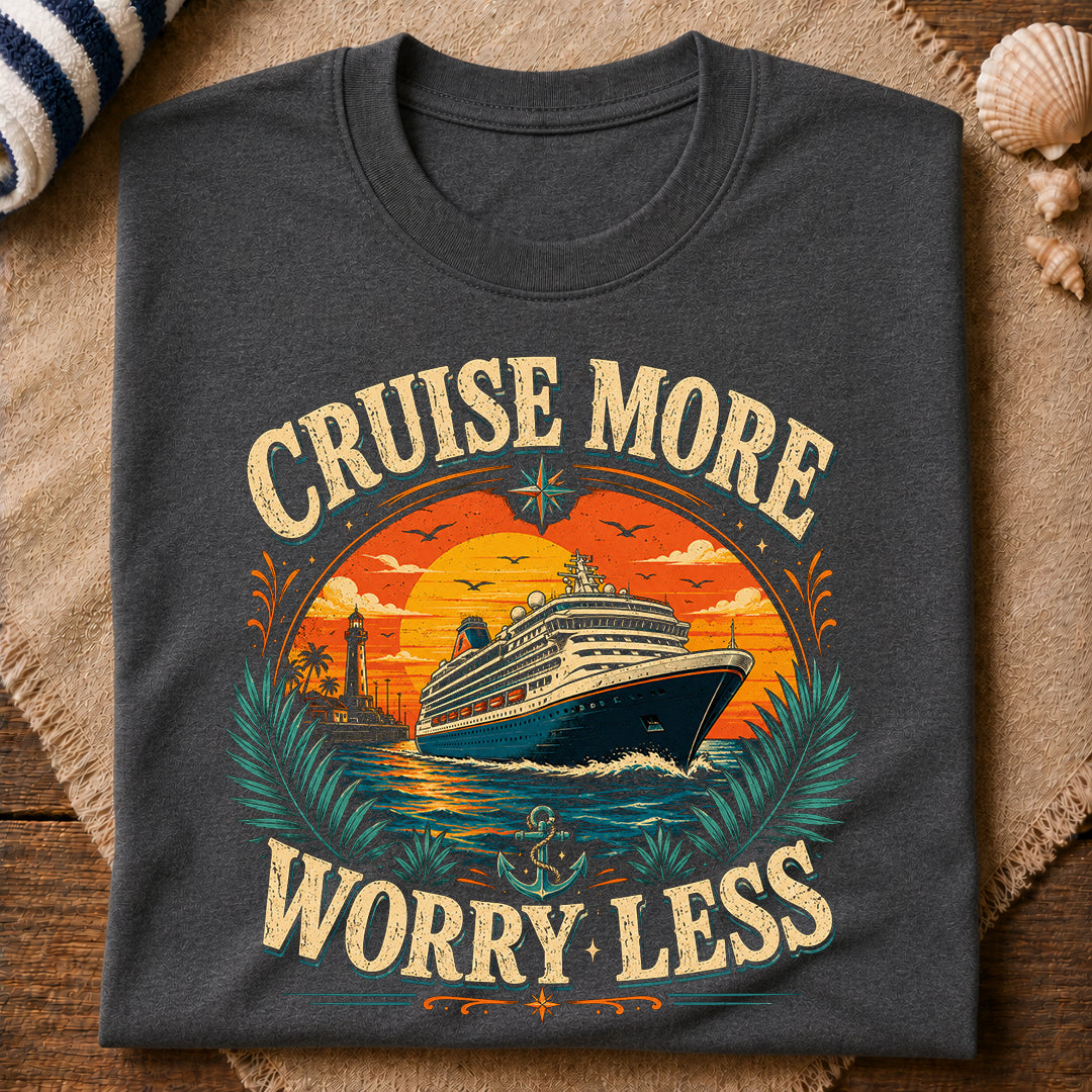 Cruise More T-Shirt
