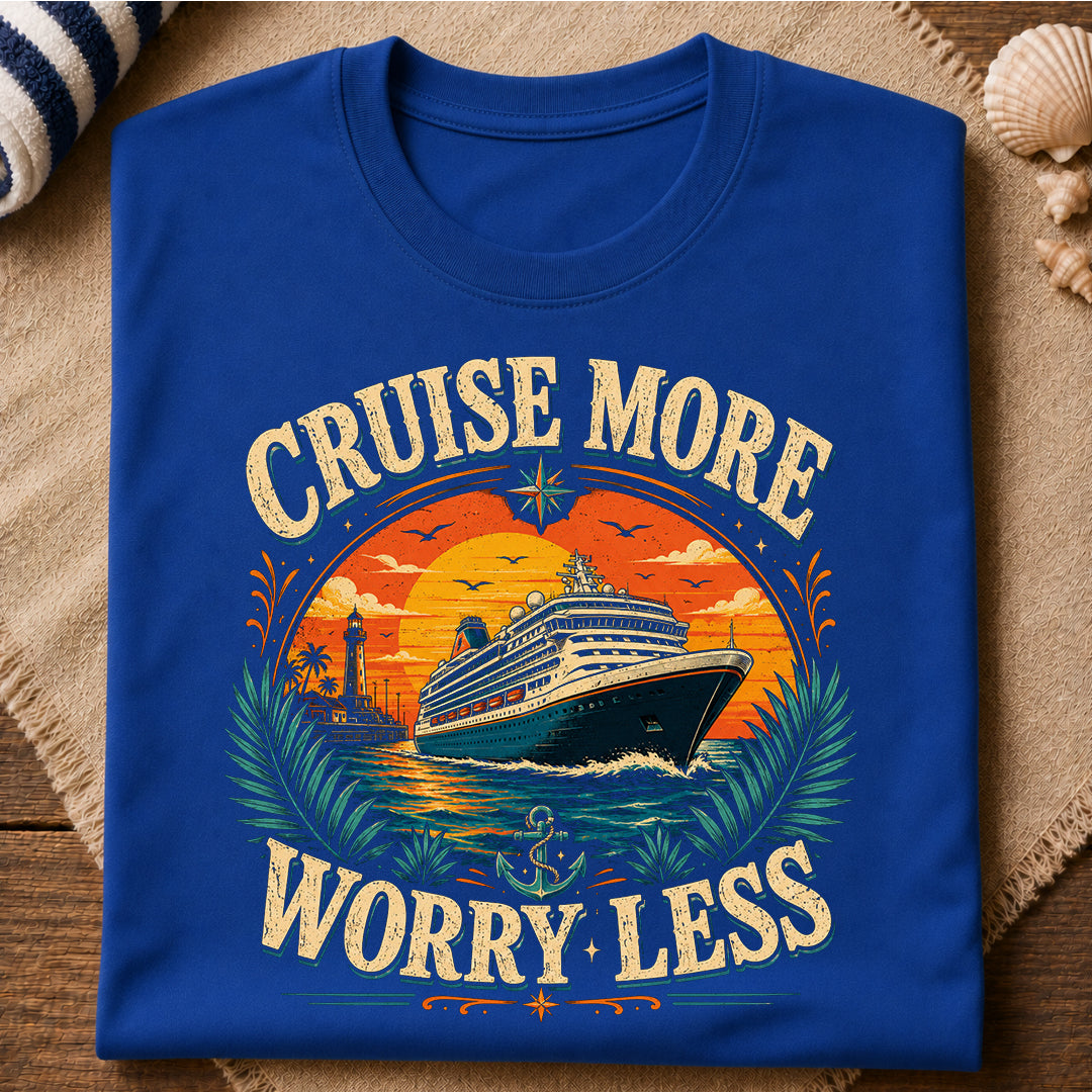 Cruise More T-Shirt
