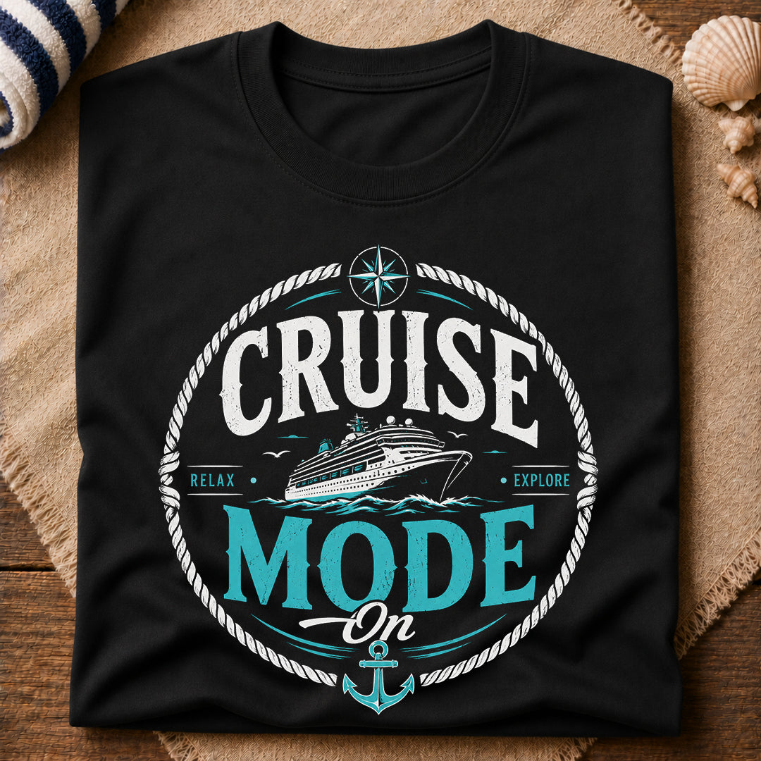 Cruise Mode T-Shirt