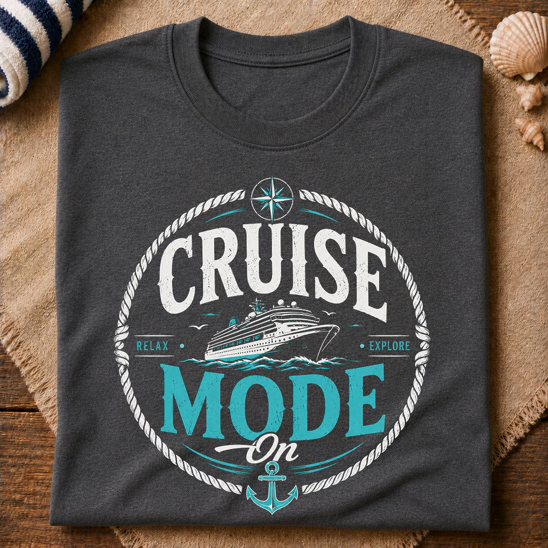 Cruise Mode T-Shirt