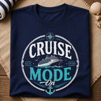 Cruise Mode T-Shirt