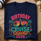 Birthday Cruise Squad T-Shirt