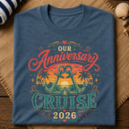 Our Anniversary Cruise T-Shirt