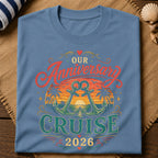 Our Anniversary Cruise T-Shirt