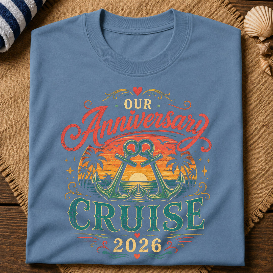 Our Anniversary Cruise T-Shirt