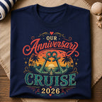 Our Anniversary Cruise T-Shirt