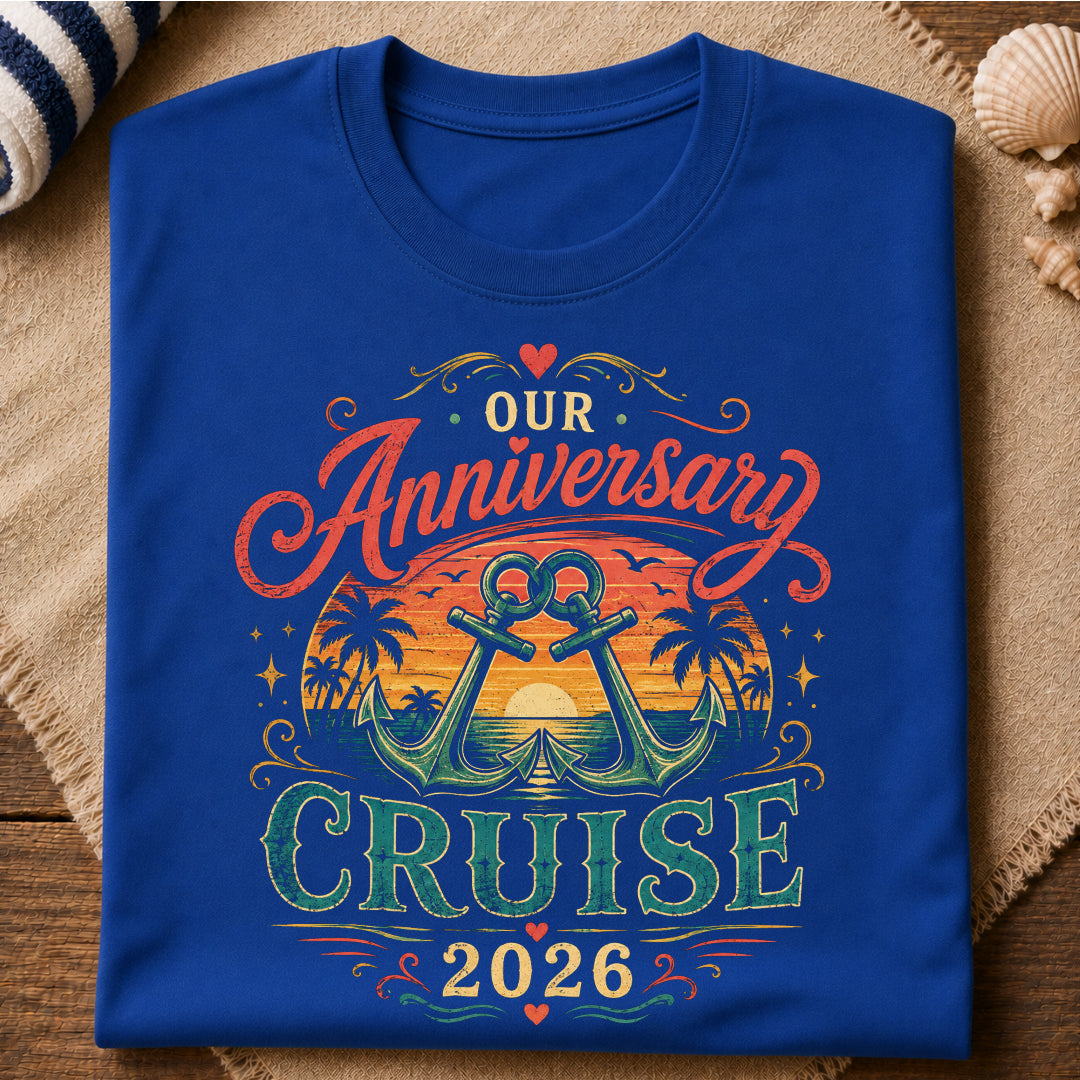 Our Anniversary Cruise T-Shirt
