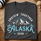 Alaska Cruise 2026 T-Shirt