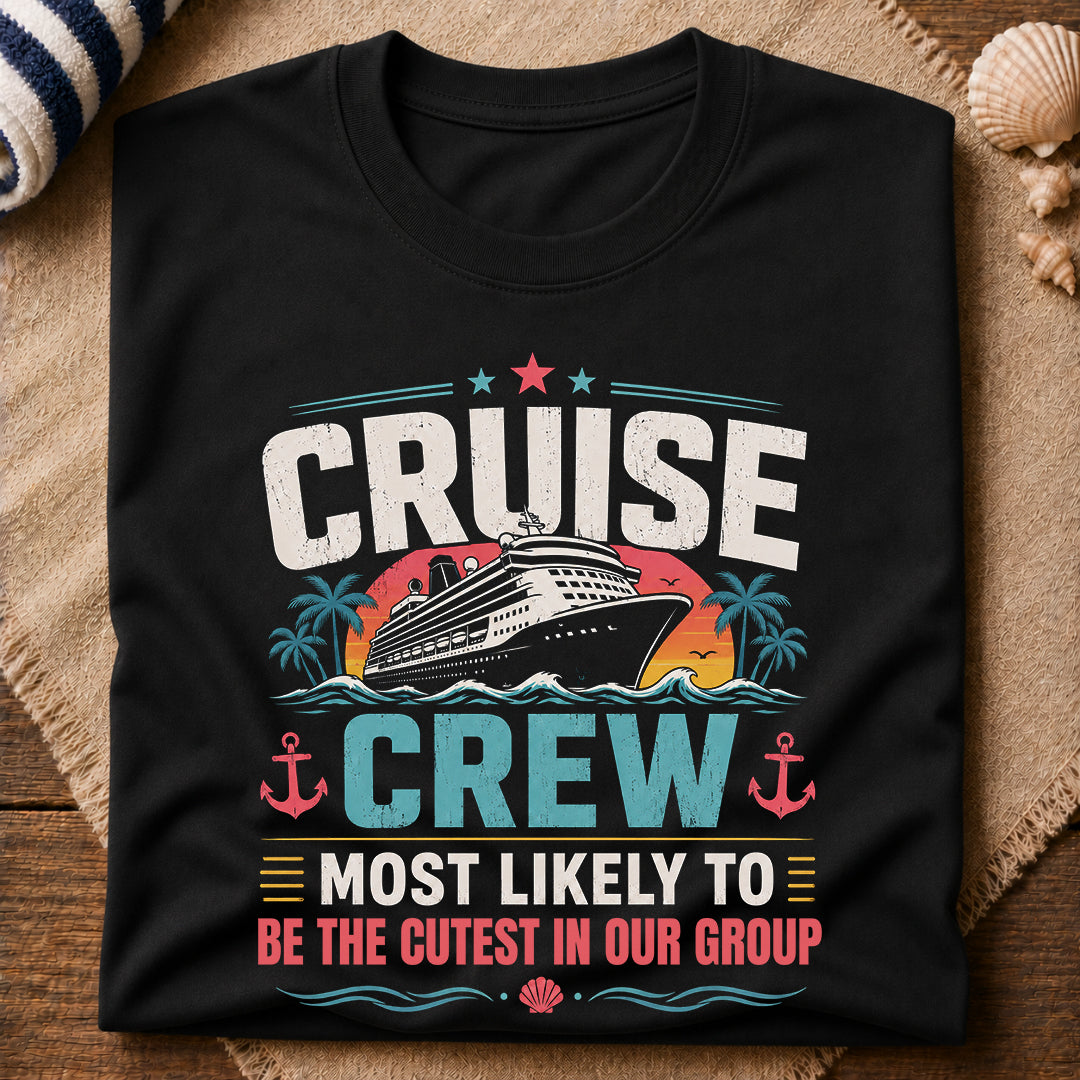 Cutest In The Group T-Shirt