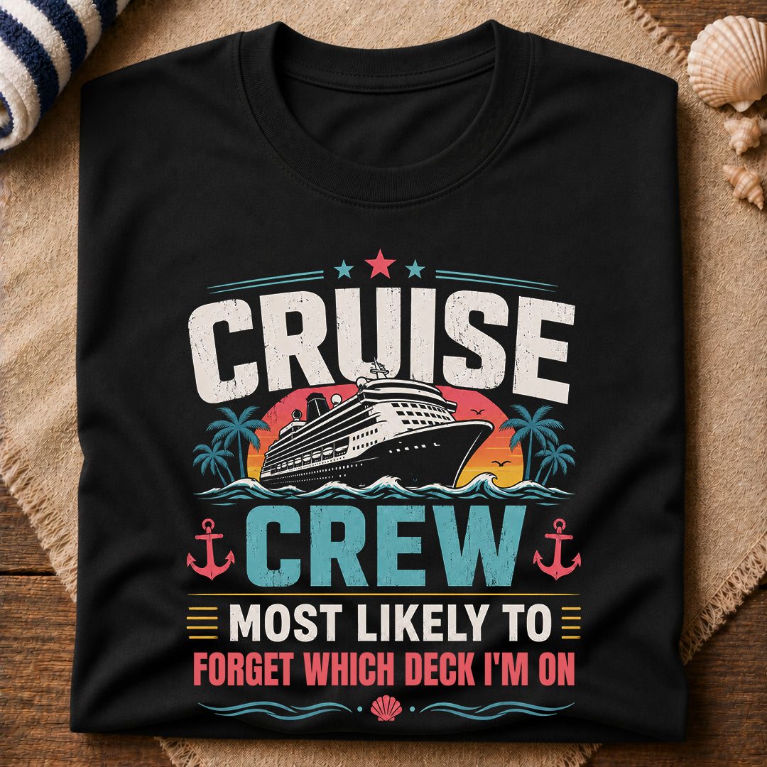 Forget Which Deck I'M On T-Shirt