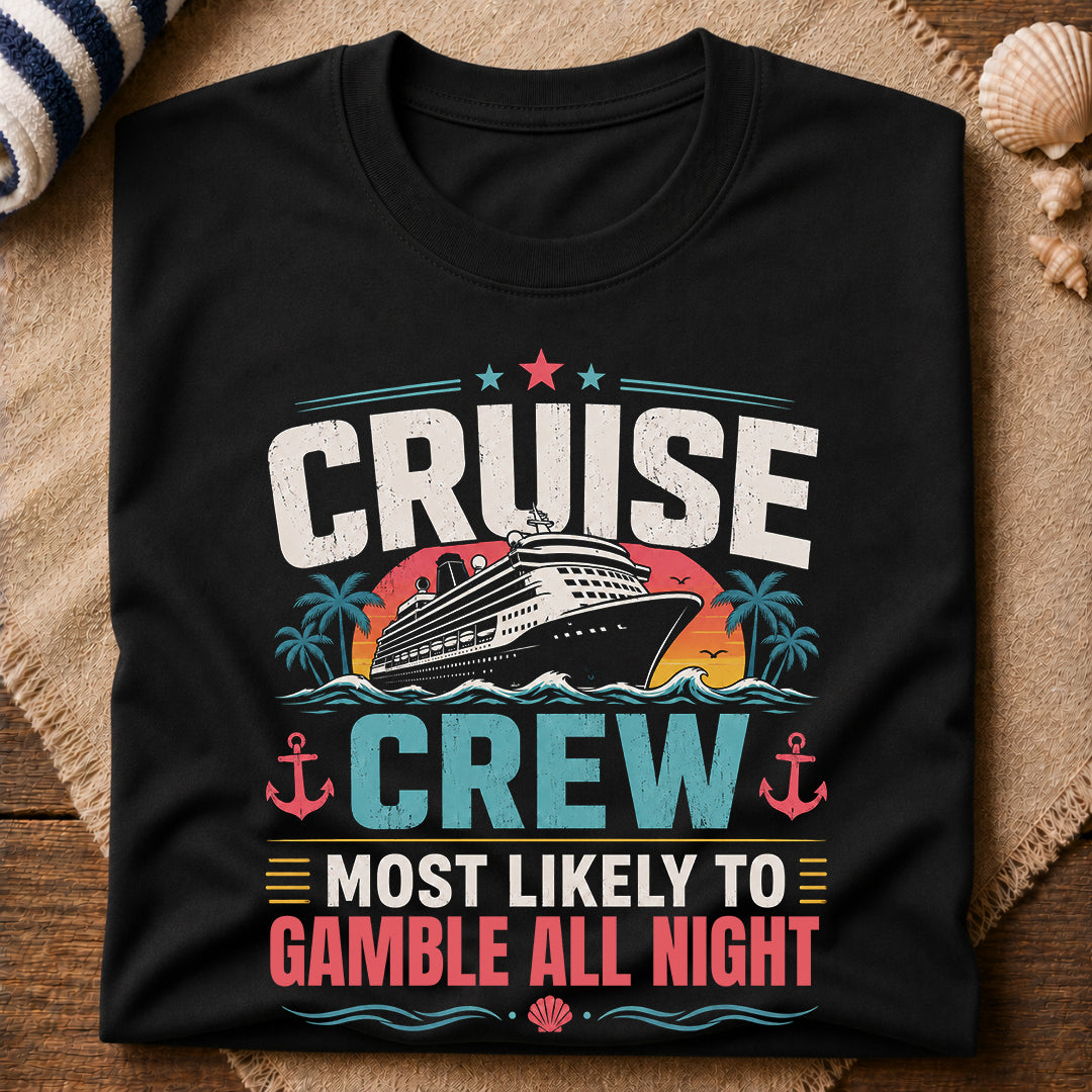 Gamble All Night T-Shirt