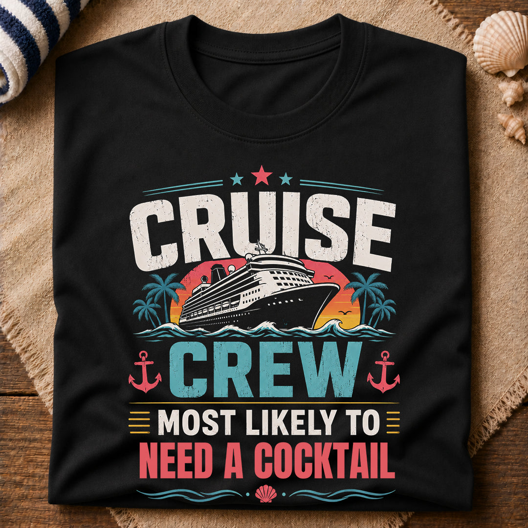 Need A Cocktail T-Shirt