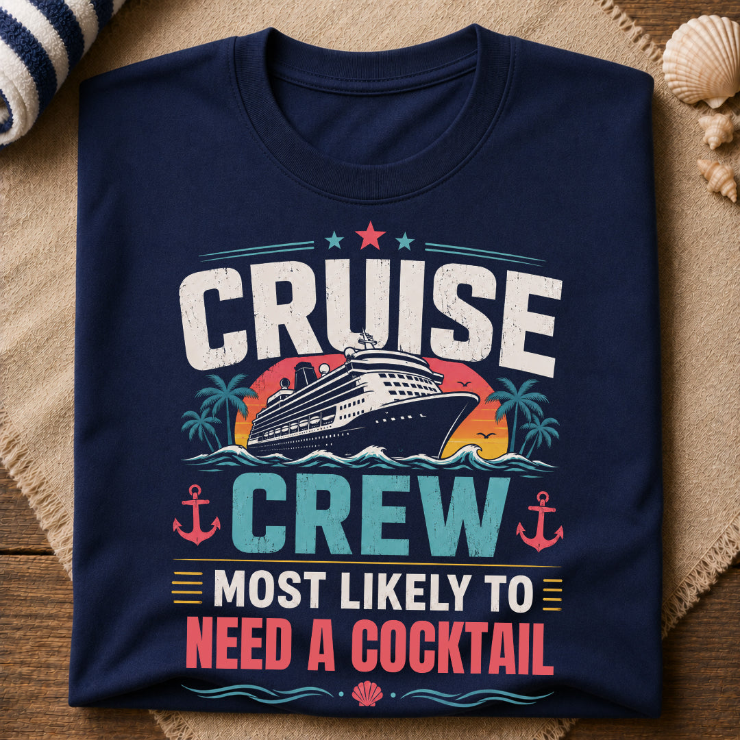 Need A Cocktail T-Shirt