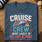 Get Left At Port T-Shirt