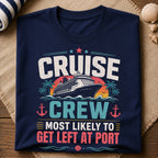 Get Left At Port T-Shirt