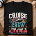 Kill It At Karaoke T-Shirt