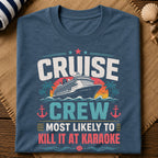 Kill It At Karaoke T-Shirt