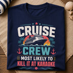 Kill It At Karaoke T-Shirt