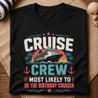 Birthday Cruiser T-Shirt