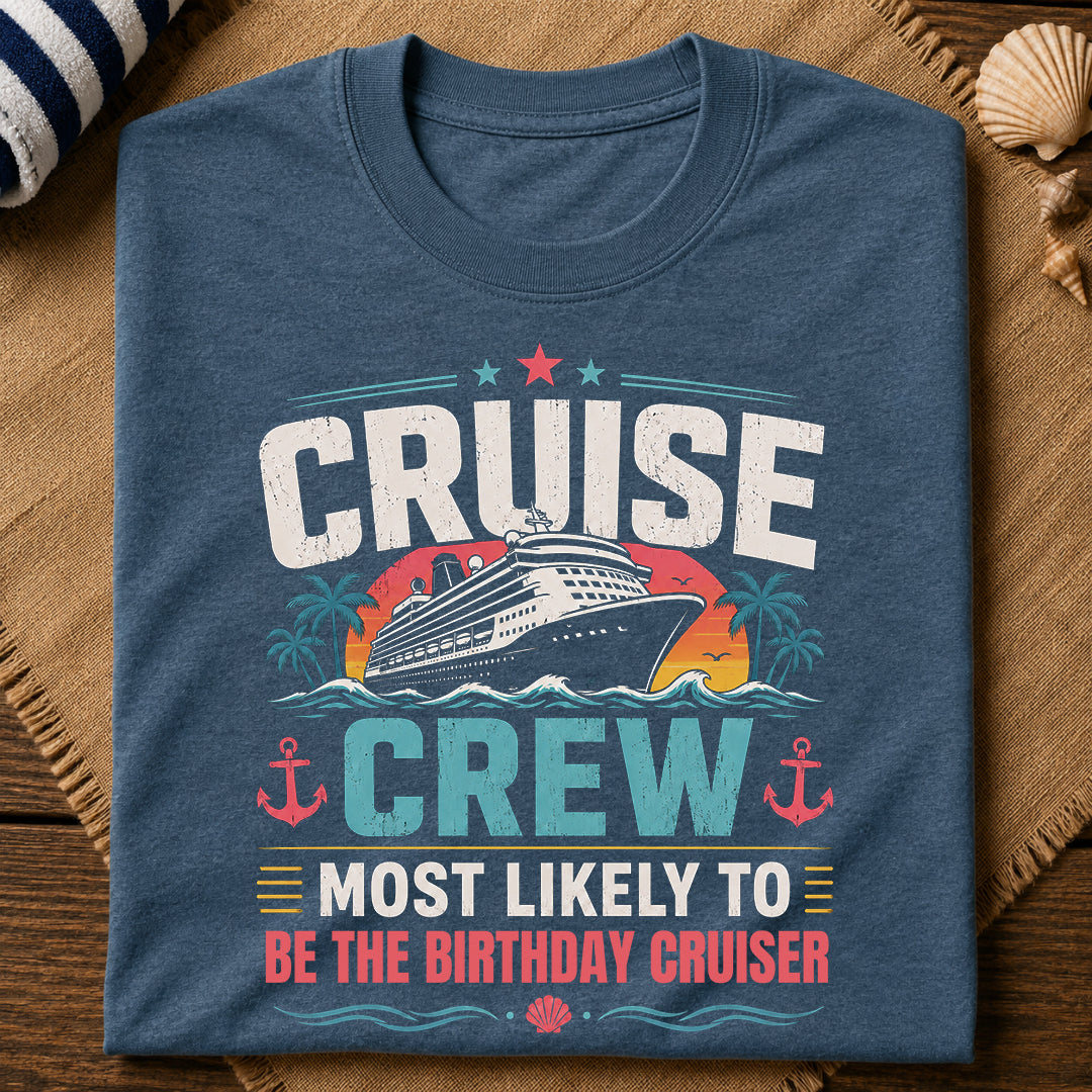 Birthday Cruiser T-Shirt
