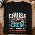One More Drink T-Shirt