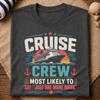 One More Drink T-Shirt