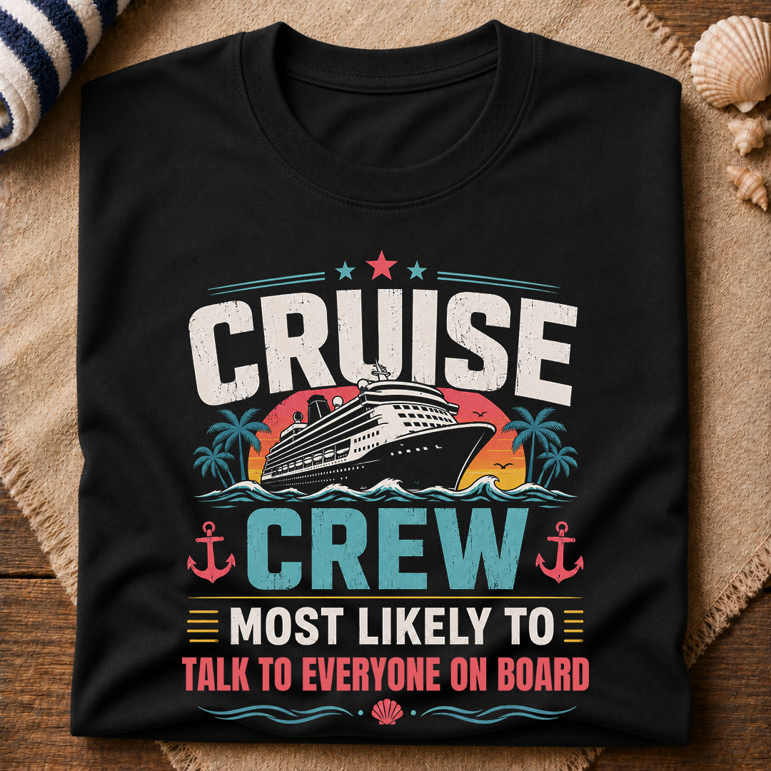 Talk To Everyone T-Shirt