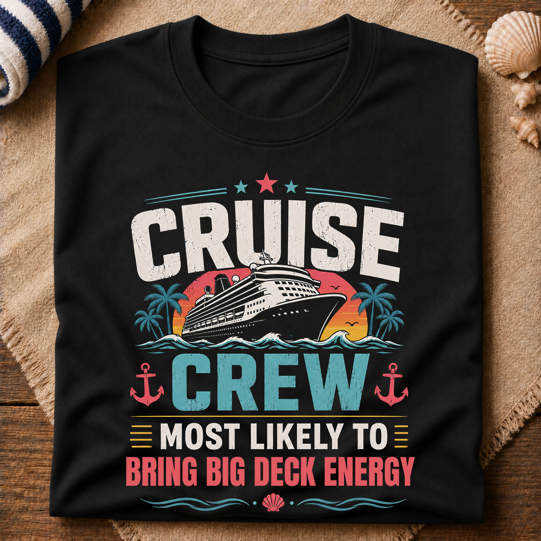 Big Deck Energy T-Shirt