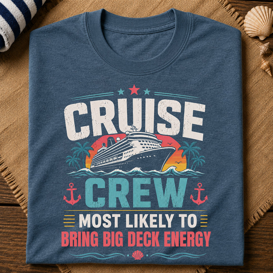 Big Deck Energy T-Shirt